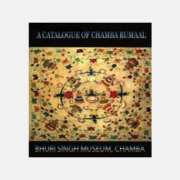 The Catalog of Chamba Rumal